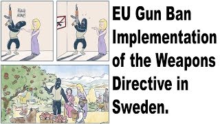 EU GUNBAN update for Sweden