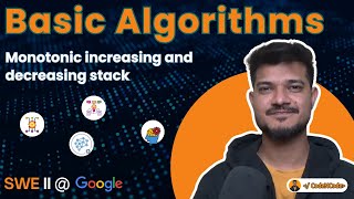 L007: Monotonic Increasing & Decreasing Stack | Basic Algorithms & Implementations | CodeNCode