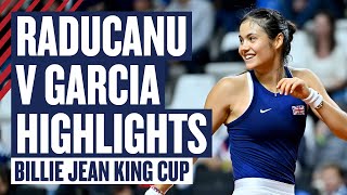 Highlights - Raducanu v Garcia | GB v France - Billie Jean King Cup Qualifier 2024 | LTA