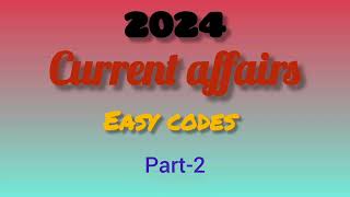 2024 Current affairs#psccodes #2024currentaffairs #psc #psctricks