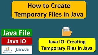 How to Create Temporary Files in Java? | Java File | Java IO | Java Tutorial