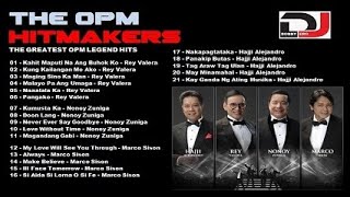 THE OPM HITMAKERS | THE GREATEST OPM LEGEND HITS | ALBUM