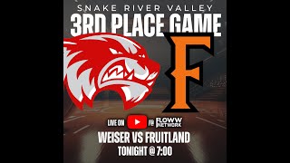 Weiser vs Fruitland - SRV 3rd Place Game