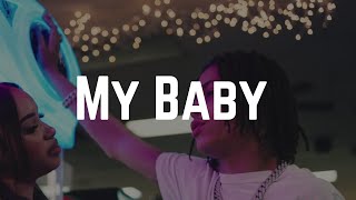 Sugarhill Ddot \u0026 STAR BANDZ - My Baby (Lyrics)