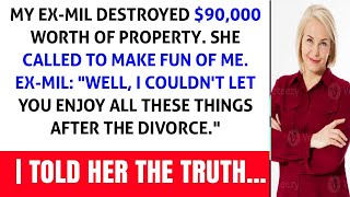 My Ex MIL Wreaked Havoc on $90k Worth of Property  Her Call to Mock Me Turned into a Moment of