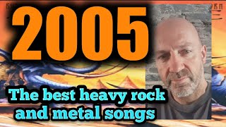 2005 - The best heavy rock and metal songs