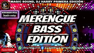 Merengue Mix (Bass Edition) 💽DJ HARRY 💚