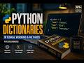 Python Dictionaries Masterclass for Beginners | HashMap Internals + Methods