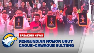 BREAKING NEWS - Pasangan METAL! 'Menang Total', Ini Hasil Pengundian Nomor Urut Pilgub Sulteng!