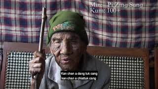 Pi Zing Sung@Zing Iang || A Kum : 100+ || Hnaring