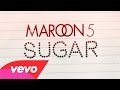 Maroon 5 - Sugar Audio Vevo