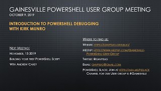 Introduction to PowerShell Debugging with Kirk Munro - October 9, 2019
