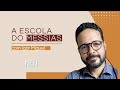 A Escola do Messias - Igor Miguel