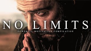NO LIMITS - Best Motivational Video Speeches Compilation - Listen Every Day! MORNING MOTIVATION