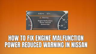 How to fix engine malfunction power reduced error in Nissan | Nissan engine power reduced error fix