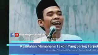 KESALAHAN Memahami TAKDIR Yang SERING TERJADI USTAD ABDUL SOMAD LC.MA