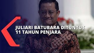 Eks Mensos Juliari Batubara Dituntut 11 Tahun Penjara Atas Kasus Suap Bansos Covid-19