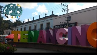 CONOCIENDO CENTRO TENANCINGO  ESTADO DE MÉXICO