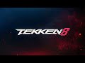 TEKKEN 8 OST | Gallery | Time Will Reveal