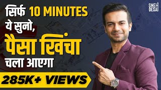 10 Money Magnet Affirmations That Really Work | Powerful Wealth Affirmations in Hindi | Sneh Desai