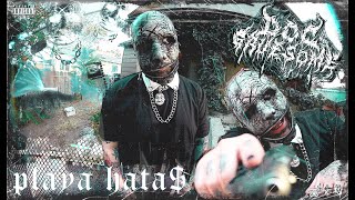 DOC GRUESOME - PLAYA HATA$ ((OFFICIAL VIDEO))