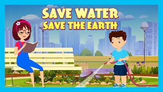 SAVE WATER; SAVE THE EARTH | Tia & Tofu Lessons | English Stories | Learning Stories for Kids