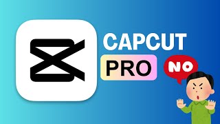 🚫 DON'T BUY PRO! How to get FREE Capcut Pro features by downloading an older version instead