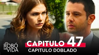 Me Robó Mi Vida Capitulo 47 (Doblado en Español) | Review