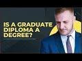 is a graduate diploma a degree