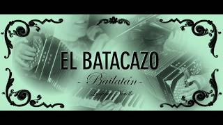 EL BATACAZO - \