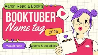 Booktuber Name Tag 2025