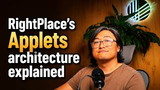 RightPlace's Applets Architecture Explained (a boring tech video)