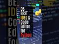 Top 05 Best Code Editors & IDEs for Python #python #programming