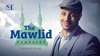 Maher Zain The Mawlid Playlist