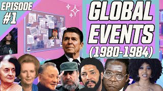 Global Events (1980-1984)| Lexual Does The 80s #1