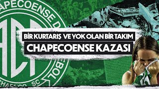 Futbol Tarihinin En Büyük Felaketlerinden Chapecoense Kazası Nasıl Yaşandı?