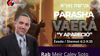 Parashat Vaera Conocer a Dios