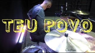 Teu Povo | IPALPHA - Drum Cam