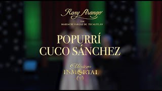 ROSY ARANGO - Popurrí Cuco Sánchez (video oficial) #rosyarango #cucosanchez #mexicoinmortalvol2