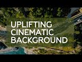 [FREE] Uplifting Cinematic Background Music for Videos and Presentations / Music for Videos