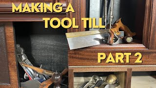 Making a Tool Till: Part 2