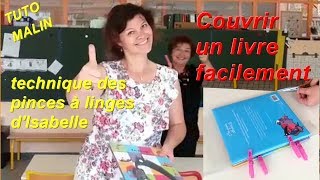 TUTO  Comment couvrir un livre facilement ?