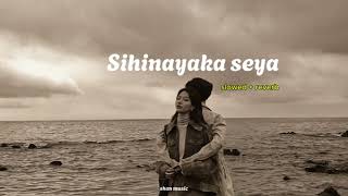 Sihinayaka seya (සිහිනයක සේයා)  slowed + reverb shan music