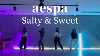 Download aespa 에스파 - ‘salty & sweet’ 솔티 앤 스윗 안무 커버 영상 mp3