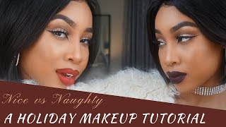 Nice vs. Naughty : A Holiday Makeup Tutorial