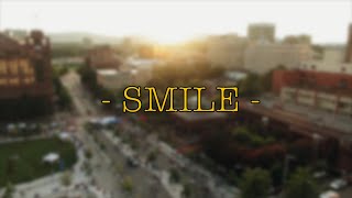 SMILE - Juss Whistle (Directed By DTP)