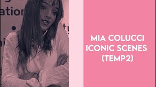 Mia colucci iconic scenes (temp 2)