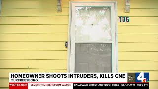 Murfreesboro homeowner shoots intruders, kills one