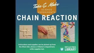 Take & Make Science Experiment: Chain Reaction