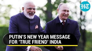 ‘Modi’s Positive Stance….’: Putin’s ‘Special’ New Year Message For India | Key Details